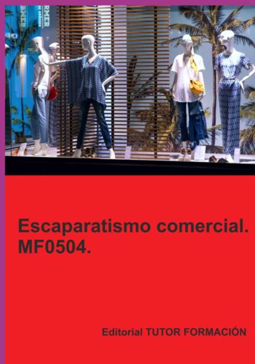 Escaparatismo Comercial Mf0504