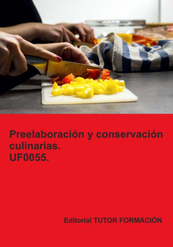 bw-preelaboracioacuten-y-conservacioacuten-culinarias-uf0055-clube-de-autores-9788419189387