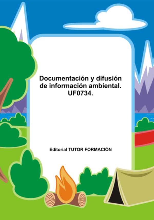 bw-documentacioacuten-y-difusioacuten-de-informacioacuten-ambiental-uf0734-clube-de-autores-9788416482863