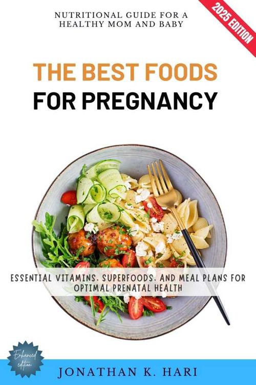 The Best Foods for Pregnancy