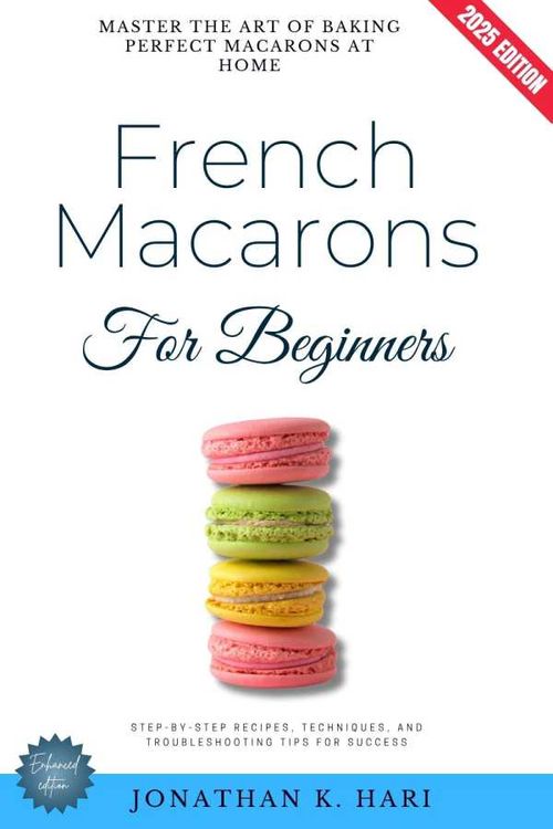 French Macarons for Beginners