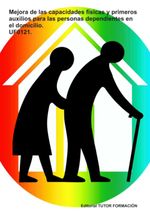 bw-mejora-de-las-capacidades-fiacutesicas-y-primeros-auxilios-para-las-personas-dependientes-en-el-domicilio-uf0121-clube-de-autores-9788417943158