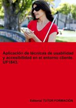 bw-aplicacioacuten-de-teacutecnicas-de-usabilidad-y-accesibilidad-en-el-entorno-cliente-uf1843-clube-de-autores-9788419189882