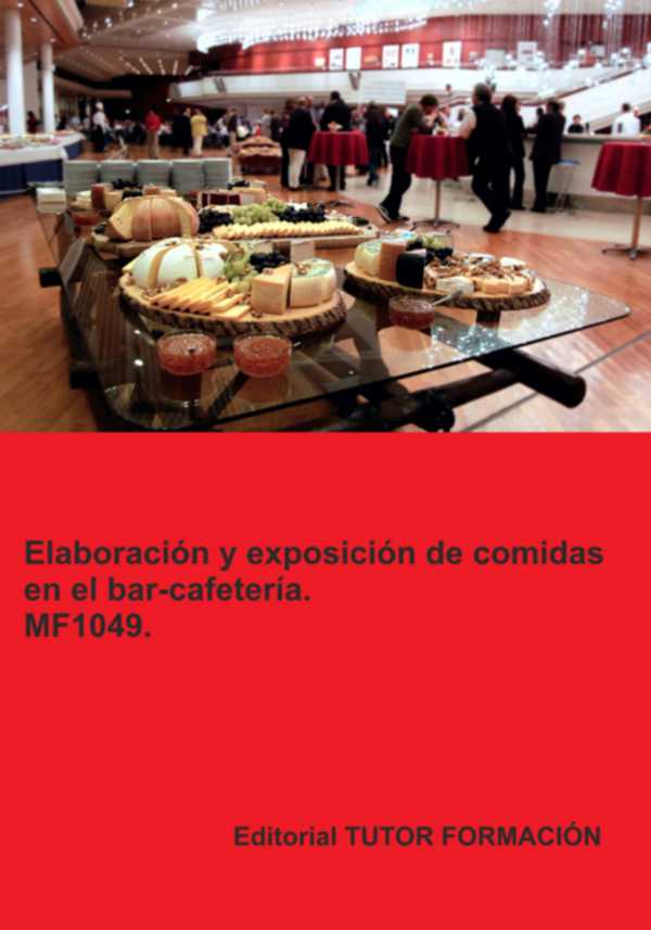 bw-elaboracioacuten-y-exposicioacuten-de-comidas-en-el-bar-cafeteriacutea-mf1049-clube-de-autores-9788419189448