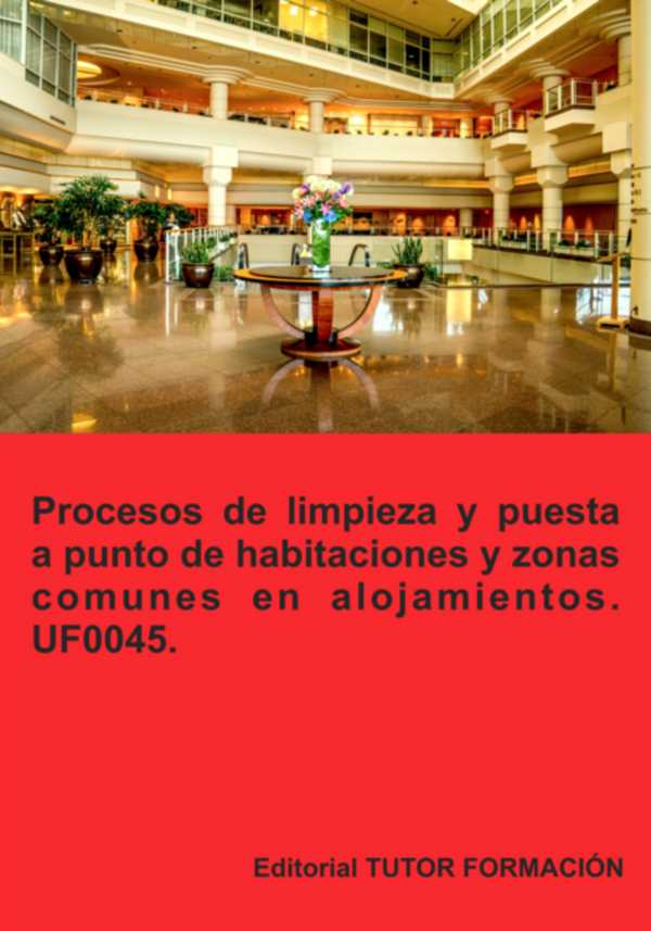 bw-procesos-de-limpieza-y-puesta-a-punto-de-habitaciones-y-zonas-comunes-en-alojamientos-uf0045-clube-de-autores-9788419189042