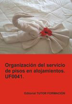bw-organizacioacuten-del-servicio-de-pisos-en-alojamientos-uf0041-clube-de-autores-9788419189035
