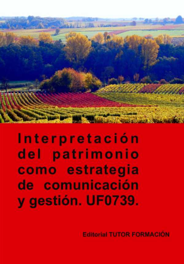 bw-interpretacioacuten-del-patrimonio-como-estrategia-de-comunicacioacuten-y-gestioacuten-uf0739-clube-de-autores-9788417943554