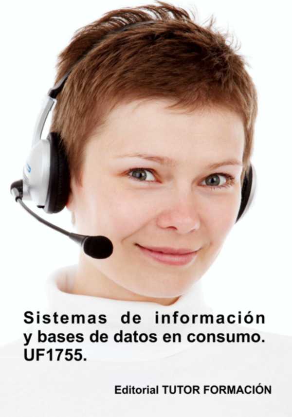 bw-sistemas-de-informacioacuten-y-bases-de-datos-en-consumo-uf1755-clube-de-autores-9788417943516