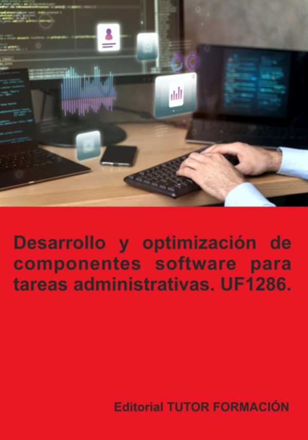 bw-desarrollo-y-optimizacioacuten-de-componentes-software-para-tareas-administrativas-uf1286-clube-de-autores-9791387566227