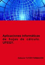 bw-aplicaciones-informaacuteticas-de-hojas-de-caacutelculo-uf0321-clube-de-autores-9788419189110