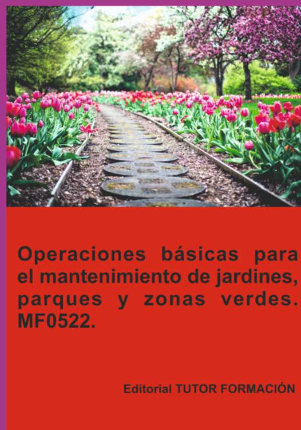 bw-operaciones-baacutesicas-para-el-mantenimiento-de-jardines-parques-y-zonas-verdes-mf0522-clube-de-autores-9788417943882
