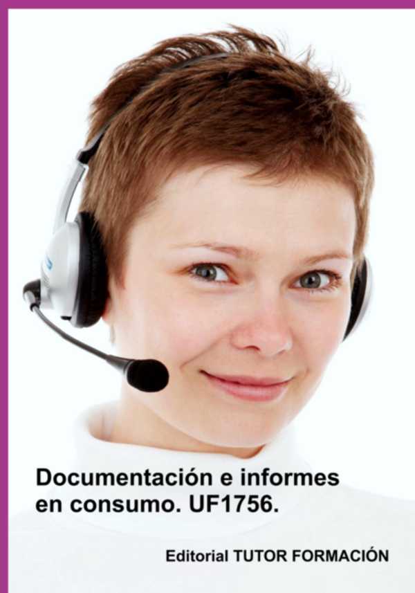 bw-documentacioacuten-e-informes-en-consumo-uf1756-clube-de-autores-9788416482696