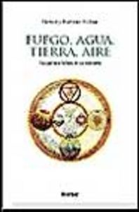 Fuego agua tierra aire