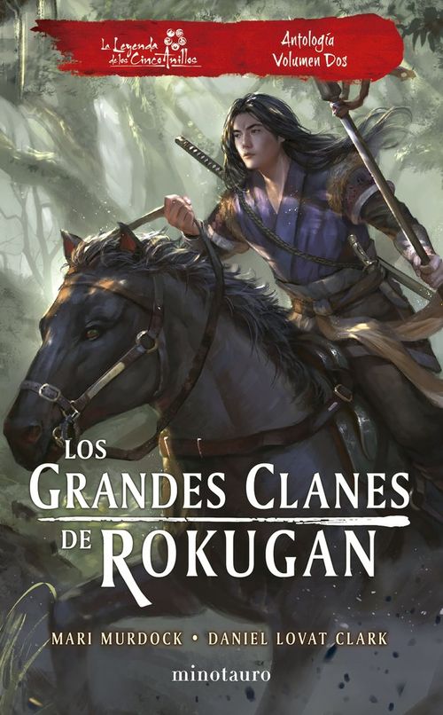 LOS GRANDES CLANES DE ROKUGAN ANTOLOGIA Nº 02