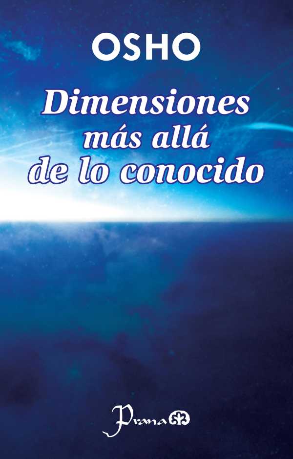 bw-dimensiones-maacutes-allaacute-de-lo-conocido-prana-9786074571981