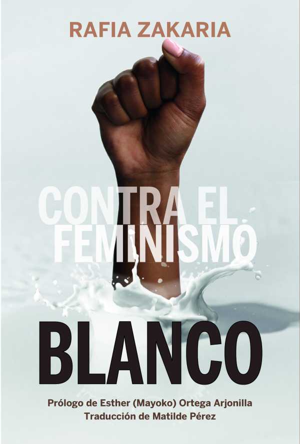 bw-contra-el-feminismo-blanco-continta-me-tienes-9788419323071