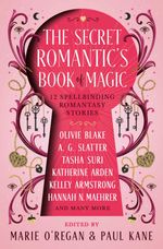 bw-the-secret-romantics-book-of-magic-titan-books-9781835410929