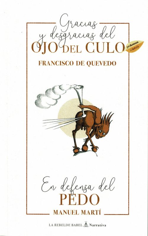 Gracias y desgracias del ojo del culo