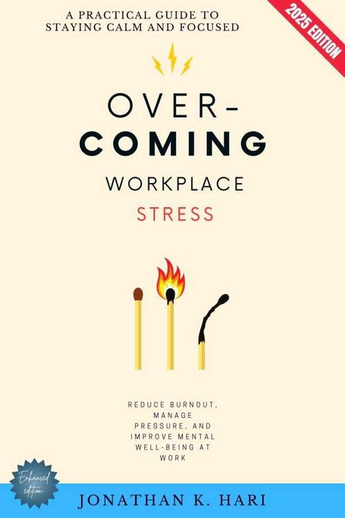 Overcoming Workplace Stress