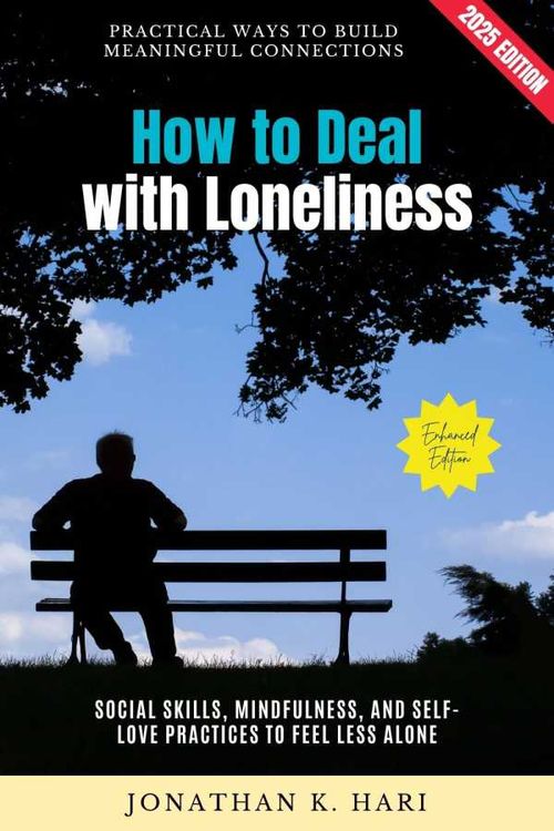 How to Deal with Loneliness