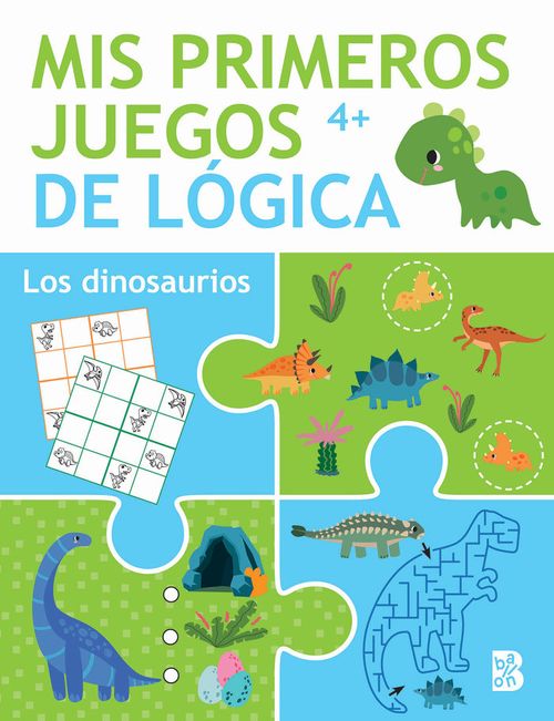 MIS PRIMEROS JUEGOS DE LOGICA 4 LOS DINOSAURIOS