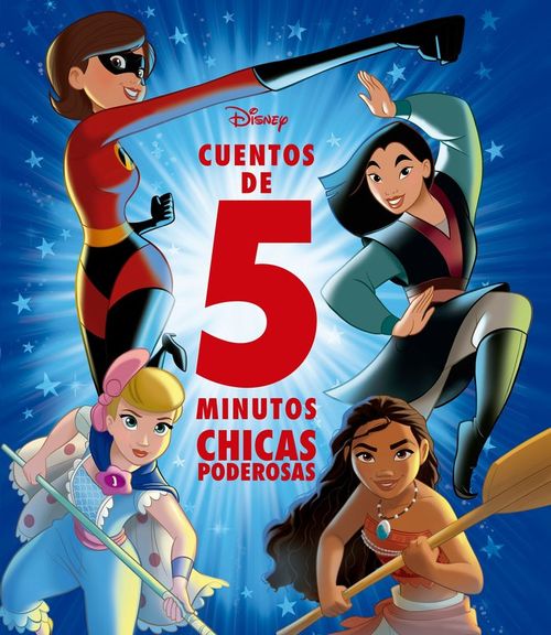 DISNEY CUENTOS DE 5 MINUTOS CHICAS PODEROSAS