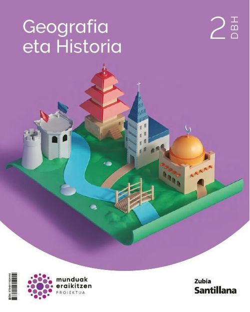 GEOGRAFIA HISTORIA 2ºESO EUSKERA 23 MUNDUAK ERAIKTZEN
