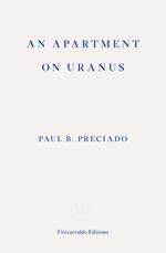 bw-an-apartment-on-uranus-fitzcarraldo-editions-9781913097103