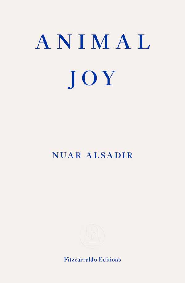 bw-animal-joy-fitzcarraldo-editions-9781913097967