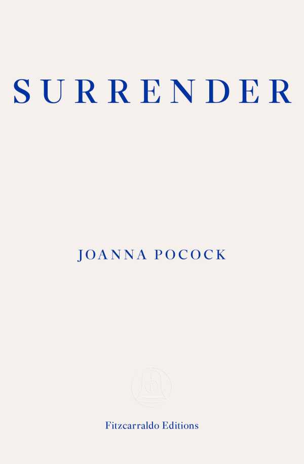 bw-surrender-fitzcarraldo-editions-9781910695869