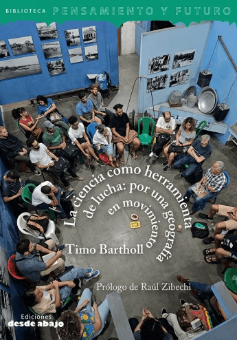 La ciencia como herramienta de lucha por una geografía en movimiento