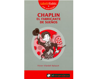 Chaplin El fabricante de sueños