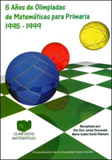 Cinco años de olimpiadas de matemáticas para primaria 19951999