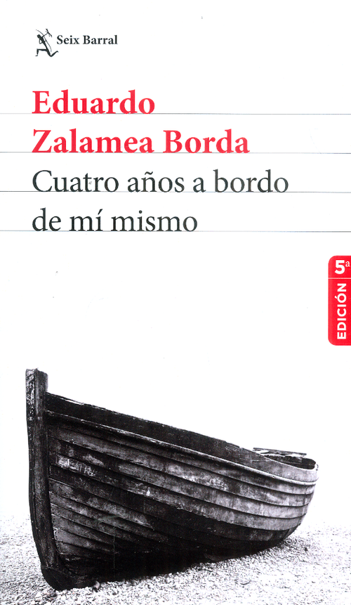 Cuatro años a bordo de mi mismo