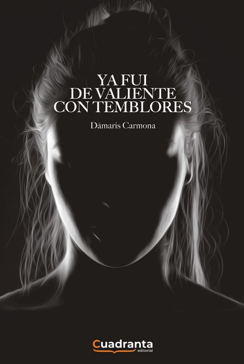 Ya fui de valiente con temblores