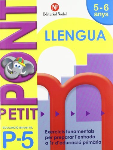 PETIT PONT P5 LLENGUA EDUCACIO INFANTIL