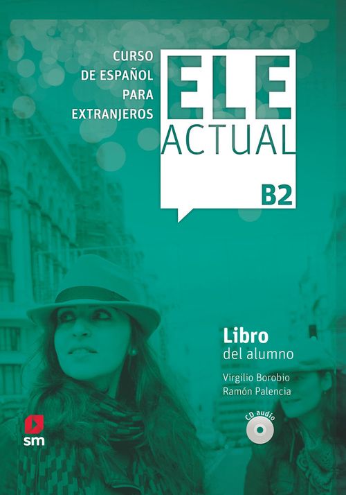 ELE ACTUAL B2 Libro del alumno