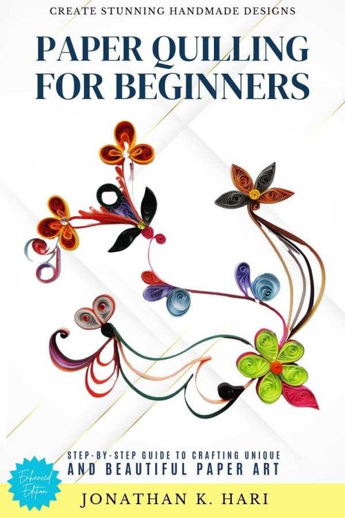Paper Quilling for Beginners