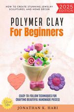 bw-polymer-clay-for-beginners-epubli-9783819745591