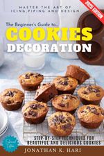 bw-the-beginners-guide-to-cookie-decoration-epubli-9783819745805