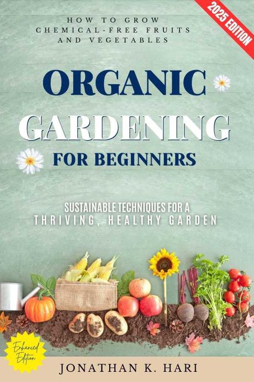 Organic Gardening for Beginners