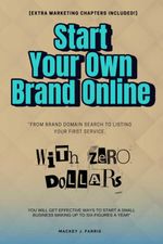 bw-start-your-own-brand-online-with-zero-dollars-epubli-9783819747595