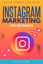 bw-instagram-marketing-for-beginners-epubli-9783819747939
