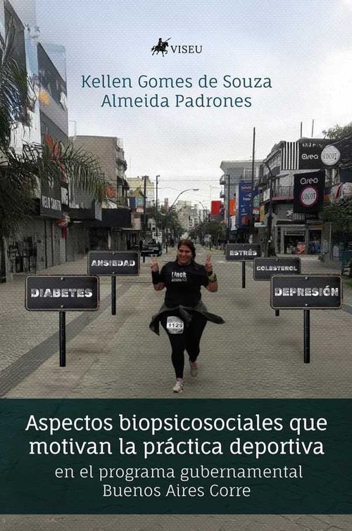 Aspectos biopsicosociales que motivan la pr?ctica deportiva en el programa gubernamental Buenos Aires Corre