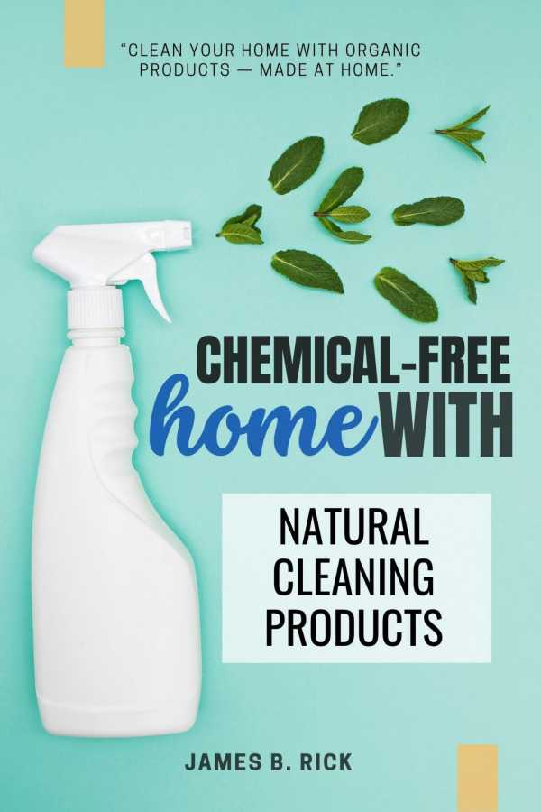 bw-chemicalfree-home-with-natural-cleaning-products-epubli-9783819748585