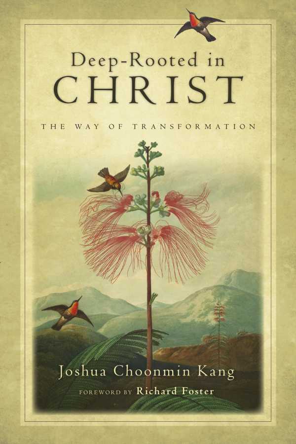 bw-deeprooted-in-christ-ivp-formatio-9781514014721