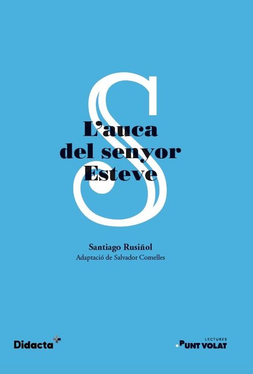 LAUCA DEL SENYOR ESTEVE PUNT VOLAT NOVA EDICIO 2022