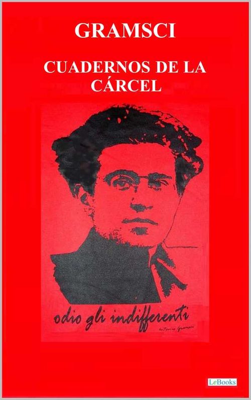 Cuadernos de la cárcel Gramsci