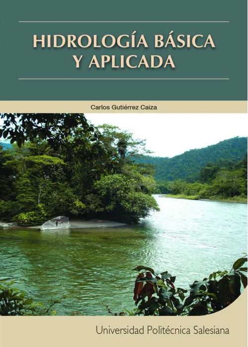 Hidrología básica y aplicada