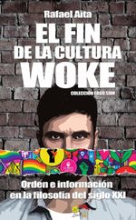 El fin de la cultura Woke
